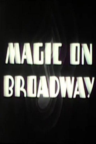 Póster de Magic on Broadway