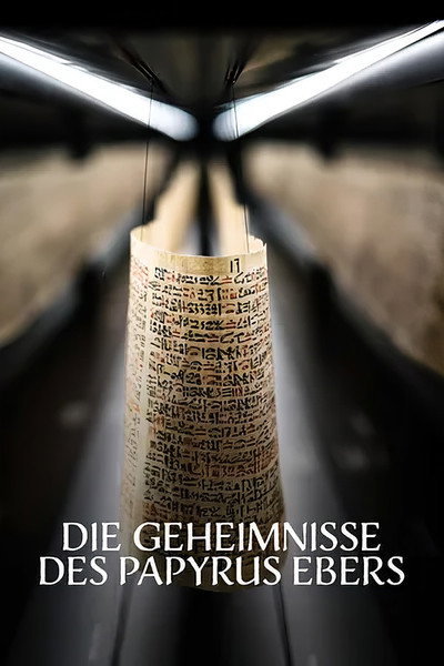 Póster de Magie & Medizin: Die Geheimnisse des Papyrus Ebers