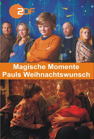 Póster de Magische Momente: Pauls Weihnachtswunsch