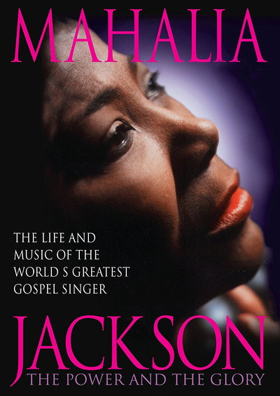 Póster de Mahalia Jackson: The Power and the Glory
