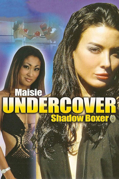 Póster de Maisie encubierta: Boxeadora en las sombras