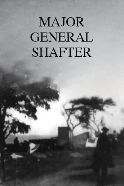 Póster de Major General Shafter