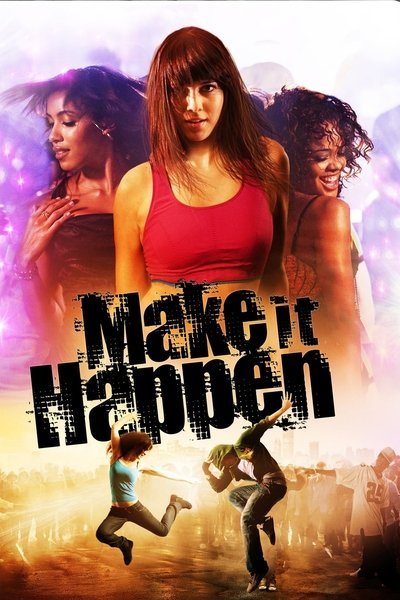 Póster de Make It Happen