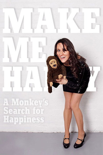 Póster de Make Me Happy: A Monkey's Search for Happiness