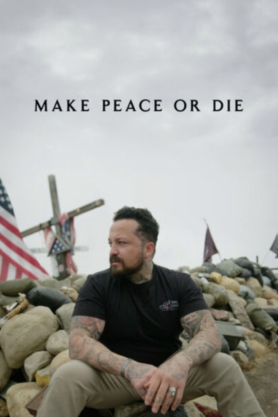 Póster de Make Peace or Die: Honor the Fallen