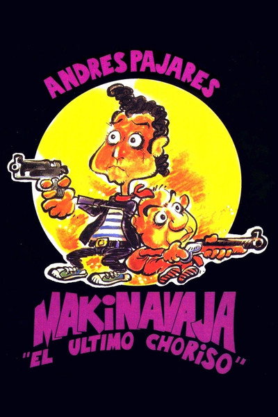 Póster de Makinavaja, el último choriso