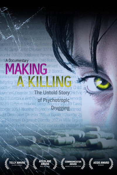 Póster de Making a Killing: The Untold Story of Psychotropic Drugging
