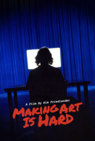 Póster de Making Art Is Hard
