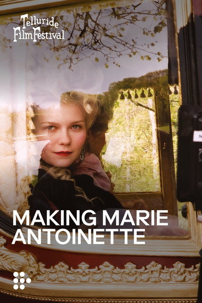 Póster de Making Marie Antoinette