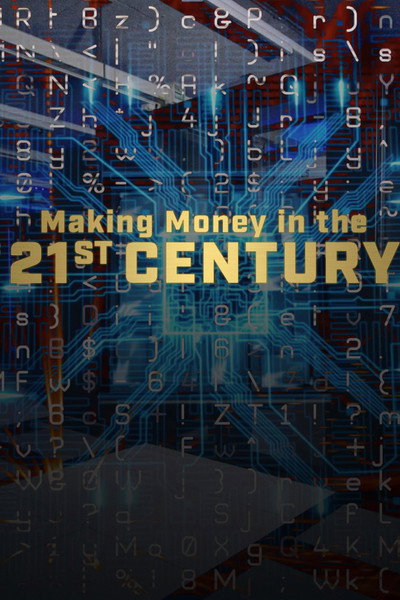 Póster de Making Money in the 21st Century
