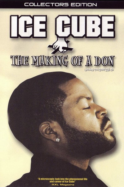 Póster de Making of a Don - Ice Cube