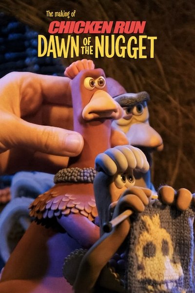 Póster de Making of Chicken Run: Dawn of the Nugget