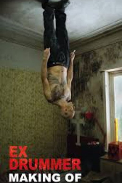 Póster de Making of Ex Drummer