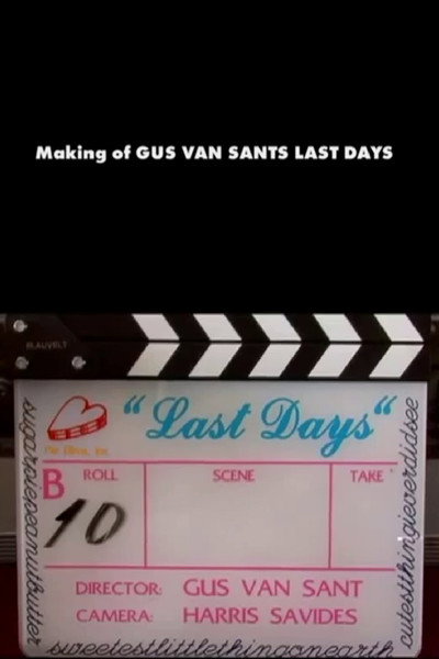 Póster de Making of Last Days