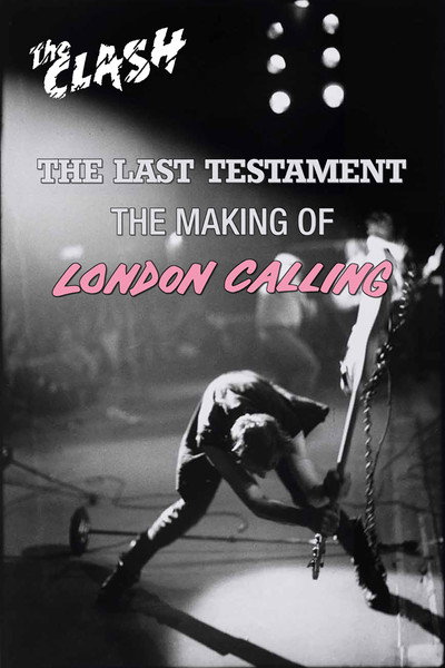 Póster de Making of 'London Calling': The Last Testament