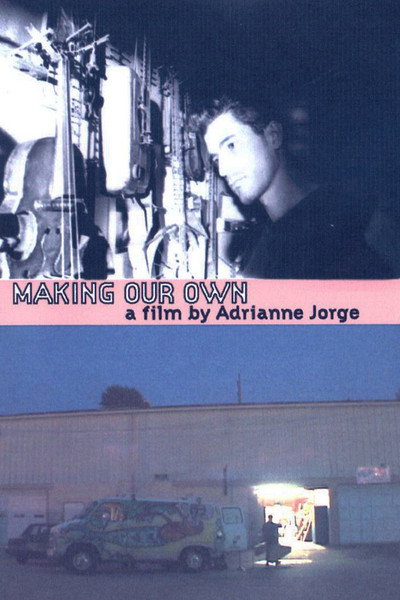 Póster de Making Our Own