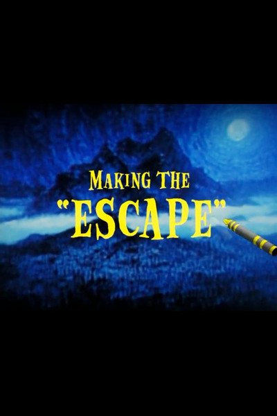 Póster de Making the 'Escape'