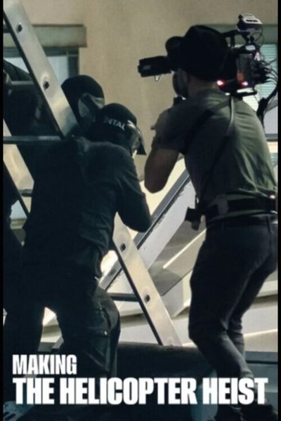 Póster de Making the Helicopter Heist