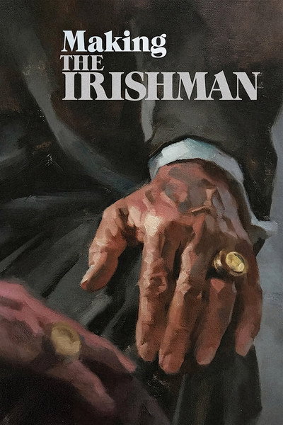 Póster de Making 'The Irishman': A Martin Scorsese Picture