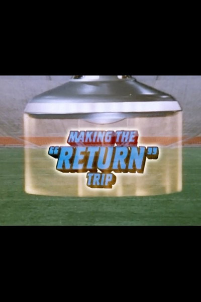 Póster de Making the 'Return' Trip