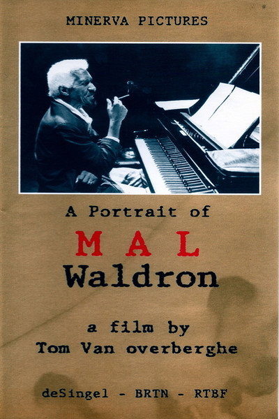 Póster de Mal, a Portrait of Mal Waldron