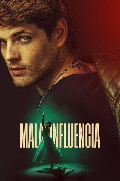 Póster de Mala influencia