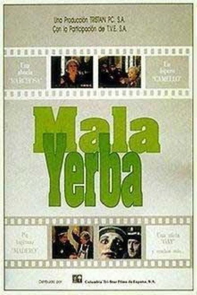 Póster de Mala yerba