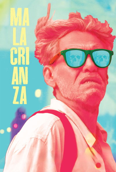 Póster de Malacrianza