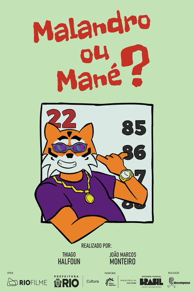 Póster de Malandro ou Mané?