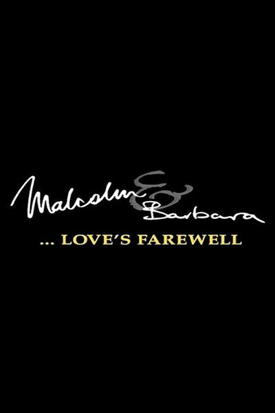 Póster de Malcolm and Barbara: Love's Farewell