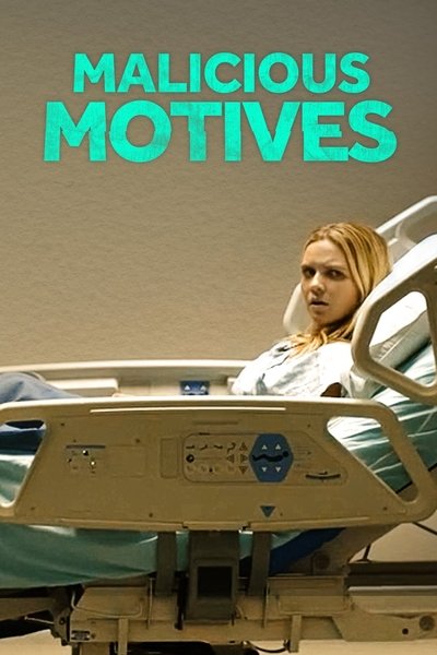 Póster de Malicious Motives
