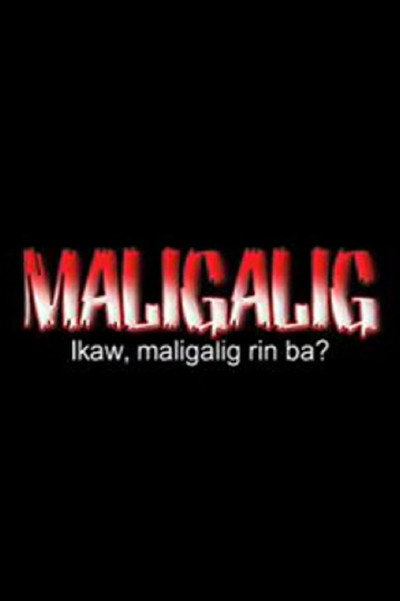 Póster de Maligalig