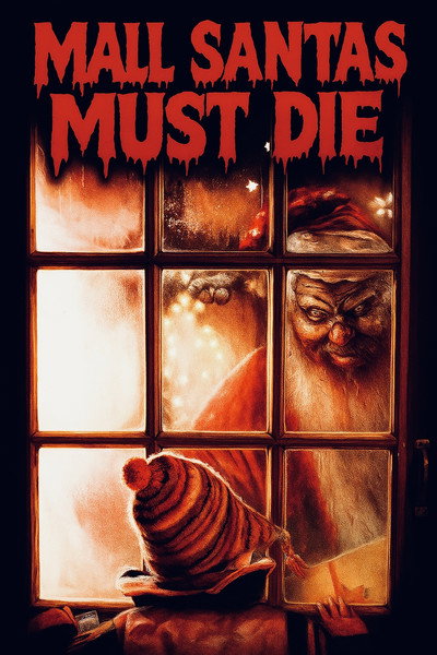 Póster de Mall Santas Must Die!