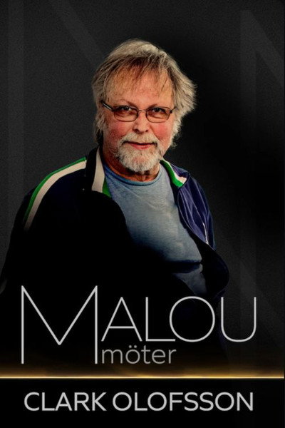 Póster de Malou möter Clark Olofsson