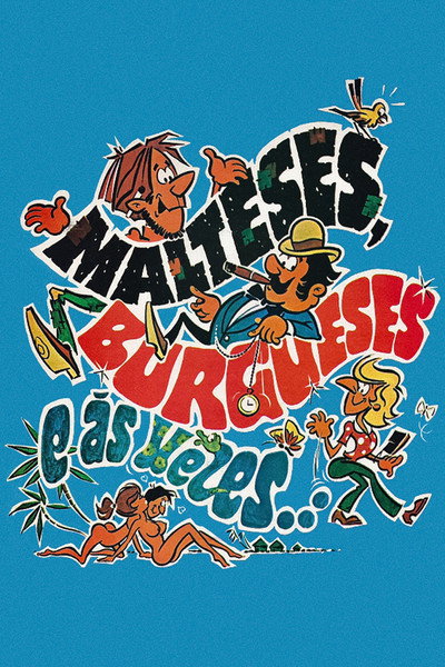 Póster de Malteses, burgueses e às vezes...