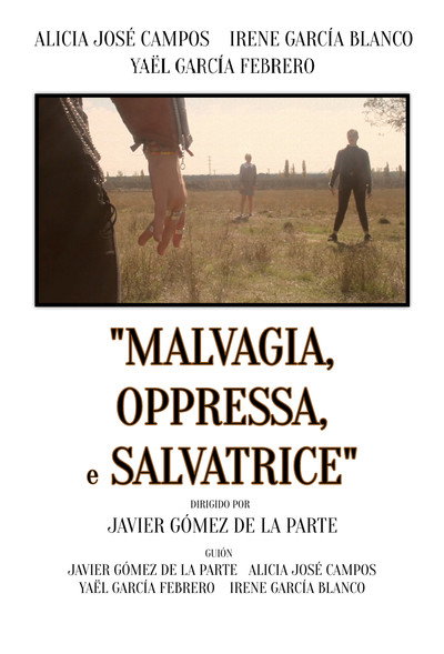 Póster de Malvagia, Oppressa e Salvatrice