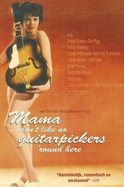Póster de Mama Don't Like No Guitarpickers 'Round Here