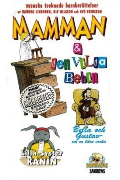 Póster de Mamman och den vilda bebin