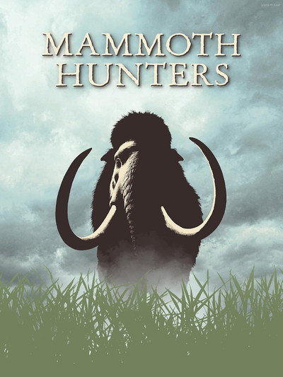 Póster de Mammoth Hunters