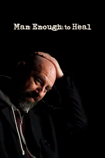 Póster de Man Enough to Heal