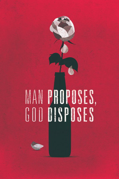 Póster de Man Proposes, God Disposes