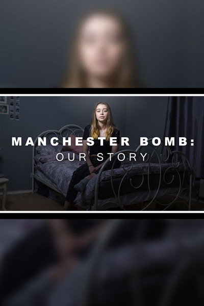 Póster de Manchester Bomb: Our Story