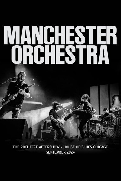 Póster de Manchester Orchestra: Riot Fest Aftershow