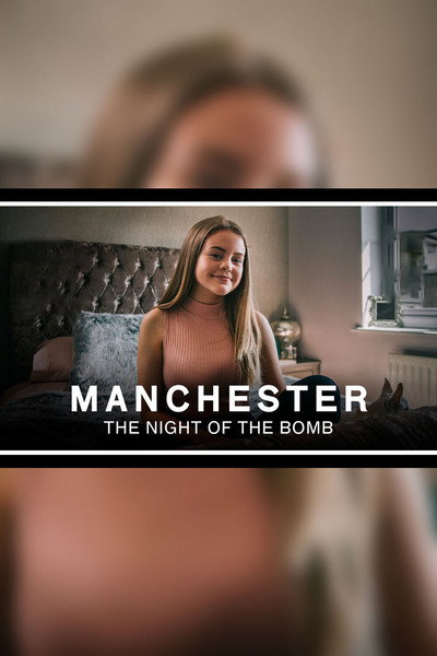 Póster de Manchester: The Night of the Bomb