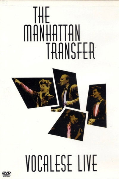 Póster de Manhattan Transfer: Vocalese Live
