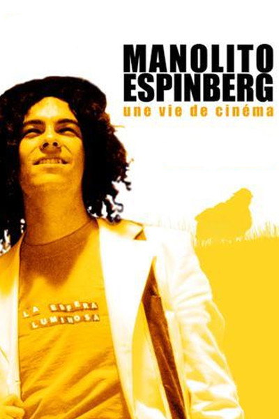 Póster de Manolito Espinberg, une vie de cinéma