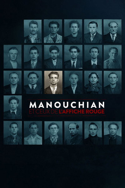 Póster de Manouchian et ceux de l'Affiche rouge