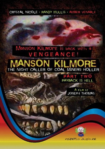 Póster de Manson Kilmore: The Night Caller of Coal Miners Holler Part Two - Payback Is Hell
