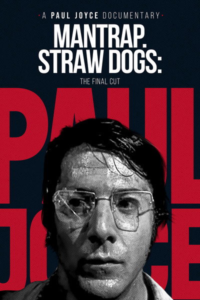 Póster de Mantrap: Straw Dogs - The Final Cut