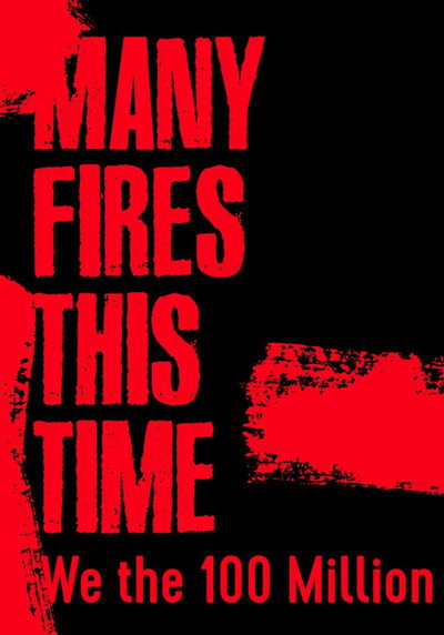 Póster de Many Fires This Time: We the 100 Million